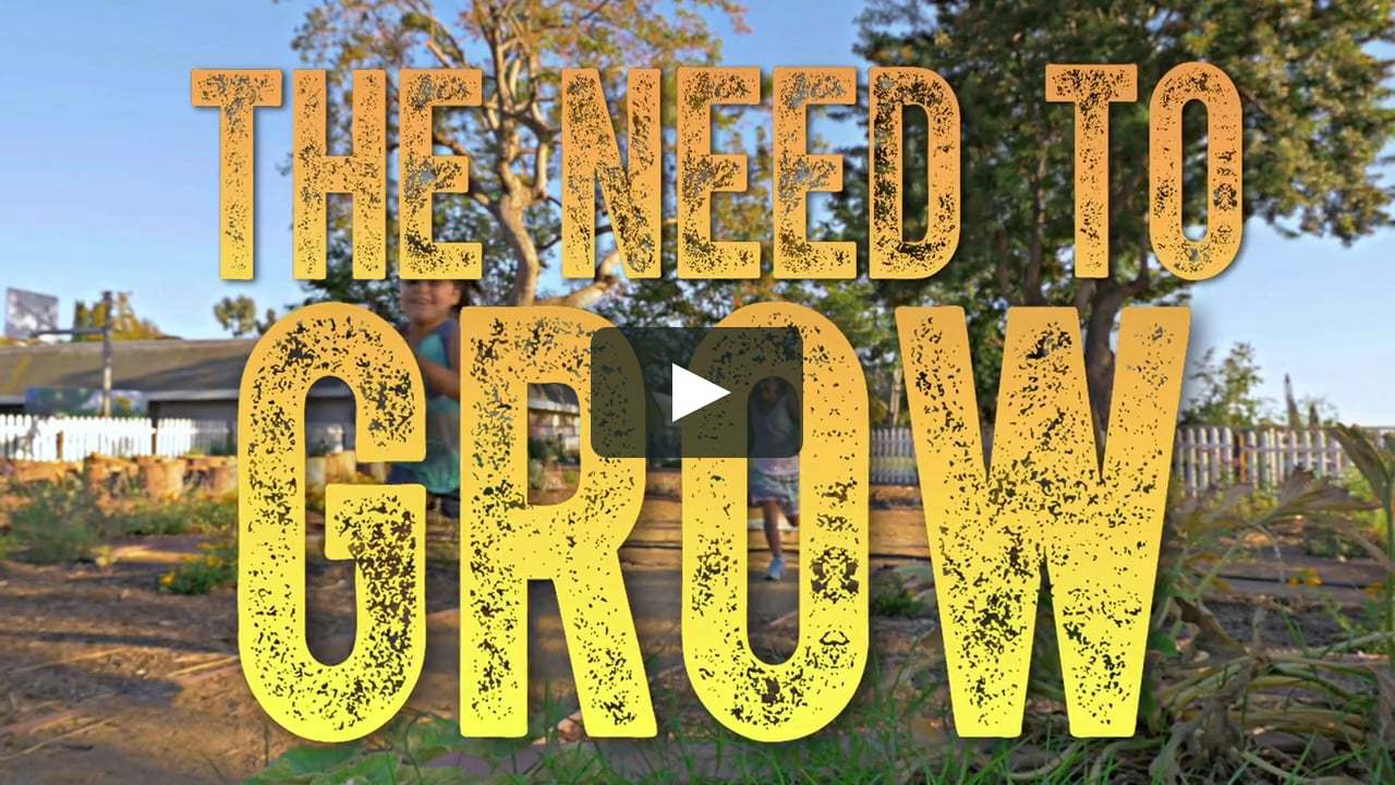 The Need To Grow Documentary...
